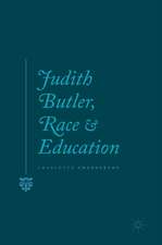 Judith Butler, Race and Education