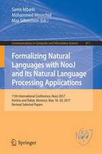 Formalizing Natural Languages with NooJ and Its Natural Language Processing Applications: 11th International Conference, NooJ 2017, Kenitra and Rabat, Morocco, May 18–20, 2017, Revised Selected Papers