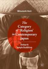 The Category of ‘Religion’ in Contemporary Japan: Shūkyō and Temple Buddhism