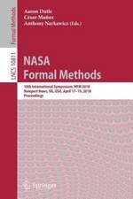 NASA Formal Methods: 10th International Symposium, NFM 2018, Newport News, VA, USA, April 17-19, 2018, Proceedings