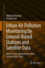 Urban Air Pollution Monitoring by Ground-Based Stations and Satellite Data: Multi-season characteristics from Lanzhou City, China