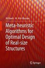 Meta-heuristic Algorithms for Optimal Design of Real-Size Structures