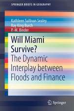 Will Miami Survive?: The Dynamic Interplay between Floods and Finance