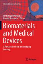 Biomaterials and Medical Devices: A Perspective from an Emerging Country