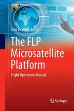 The FLP Microsatellite Platform: Flight Operations Manual