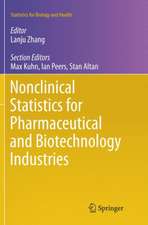 Nonclinical Statistics for Pharmaceutical and Biotechnology Industries