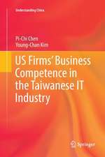 US Firms’ Business Competence in the Taiwanese IT Industry