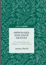 Improvised Explosive Devices