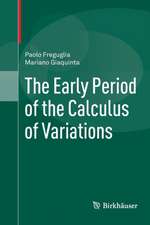 The Early Period of the Calculus of Variations