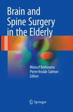 Brain and Spine Surgery in the Elderly