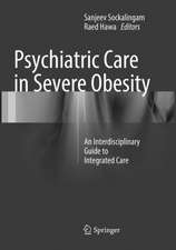 Psychiatric Care in Severe Obesity: An Interdisciplinary Guide to Integrated Care