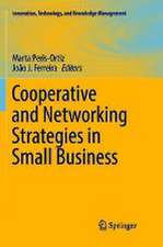 Cooperative and Networking Strategies in Small Business