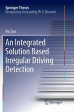 Sun, R: Integrated Solution Based Irregular Driving Detectio