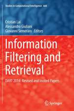 Information Filtering and Retrieval: DART 2014: Revised and Invited Papers