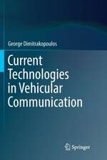 Current Technologies in Vehicular Communication