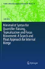 Minimalist Syntax for Quantifier Raising, Topicalization and Focus Movement: A Search and Float Approach for Internal Merge