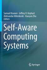 Self-Aware Computing Systems