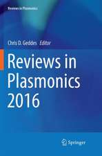 Reviews in Plasmonics 2016