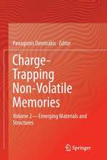 Charge-Trapping Non-Volatile Memories: Volume 2--Emerging Materials and Structures