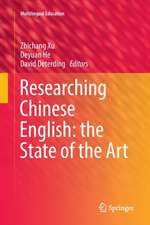 Researching Chinese English: the State of the Art