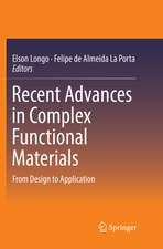 Recent Advances in Complex Functional Materials