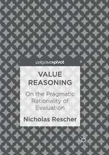 Value Reasoning: On the Pragmatic Rationality of Evaluation