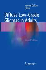 Diffuse Low-Grade Gliomas in Adults