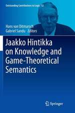 Jaakko Hintikka on Knowledge and Game-Theoretical Semantics