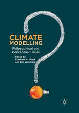 Climate Modelling: Philosophical and Conceptual Issues