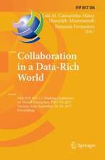 Collaboration in a Data-Rich World: 18th IFIP WG 5.5 Working Conference on Virtual Enterprises, PRO-VE 2017, Vicenza, Italy, September 18-20, 2017, Proceedings