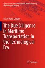 The Due Diligence in Maritime Transportation in the Technological Era