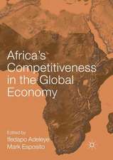 Africa’s Competitiveness in the Global Economy