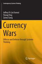 Currency Wars: Offense and Defense through Systemic Thinking