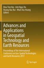 Advances and Applications in Geospatial Technology and Earth Resources: Proceedings of the International Conference on Geo-Spatial Technologies and Earth Resources 2017