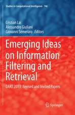 Emerging Ideas on Information Filtering and Retrieval: DART 2013: Revised and Invited Papers