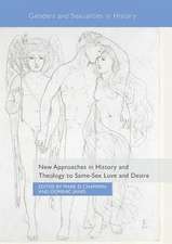 New Approaches in History and Theology to Same-Sex Love and Desire