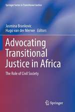 Advocating Transitional Justice in Africa: The Role of Civil Society