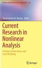 Current Research in Nonlinear Analysis: In Honor of Haim Brezis and Louis Nirenberg