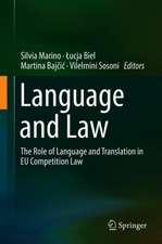 Language and Law: The Role of Language and Translation in EU Competition Law