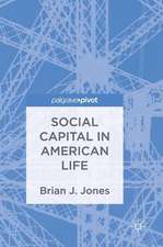 Social Capital in American Life