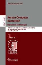 Human-Computer Interaction. Interaction Technologies: 20th International Conference, HCI International 2018, Las Vegas, NV, USA, July 15–20, 2018, Proceedings, Part III