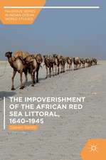 The Impoverishment of the African Red Sea Littoral, 1640–1945