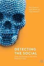 Detecting the Social: Order and Disorder in Post-1970s Detective Fiction