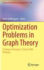 Optimization Problems in Graph Theory: In Honor of Gregory Z. Gutin's 60th Birthday