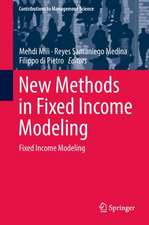 New Methods in Fixed Income Modeling: Fixed Income Modeling