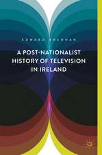 A Post-Nationalist History of Television in Ireland