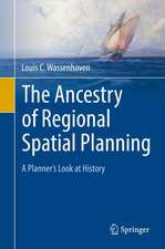 The Ancestry of Regional Spatial Planning