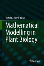 Mathematical Modelling in Plant Biology