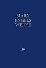 MEW / Marx-Engels-Werke Band 39