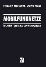 Mobilfunknetze: Technik · Systeme · Anwendungen